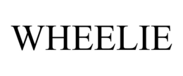 WHEELIE