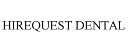 HIREQUEST DENTAL