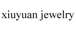 XIUYUAN JEWELRY