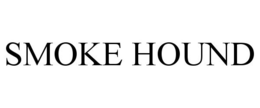 SMOKE HOUND