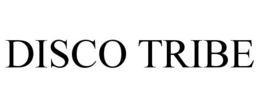 DISCO TRIBE