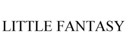 LITTLE FANTASY