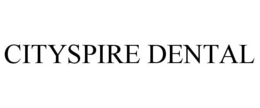 CITYSPIRE DENTAL