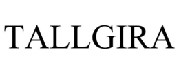 TALLGIRA