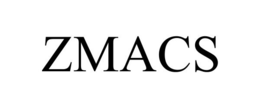 ZMACS