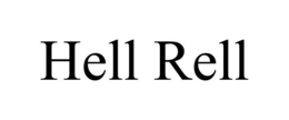 HELL RELL