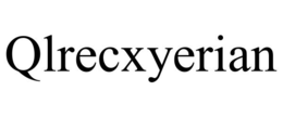 QLRECXYERIAN
