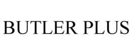 BUTLER PLUS