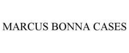 MARCUS BONNA CASES