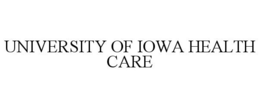 UNIVERSITY OF IOWA HEALTH CARE