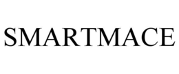 SMARTMACE
