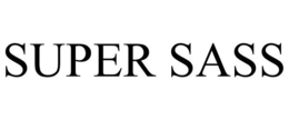 SUPER SASS
