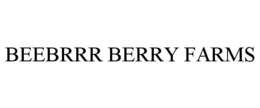 BEEBRRR BERRY FARMS