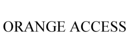 ORANGE ACCESS