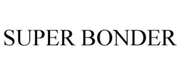 SUPER BONDER
