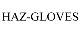HAZ-GLOVES