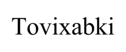 TOVIXABKI