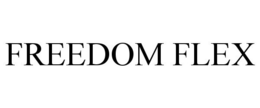FREEDOM FLEX