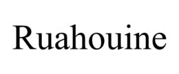 RUAHOUINE