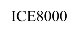 ICE8000