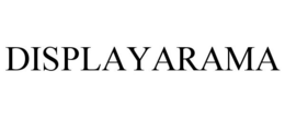 DISPLAYARAMA