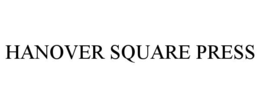 HANOVER SQUARE PRESS