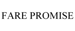 FARE PROMISE