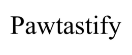 PAWTASTIFY