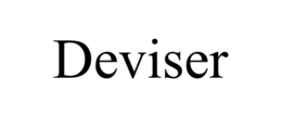 DEVISER