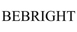 BEBRIGHT