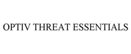 OPTIV THREAT ESSENTIALS