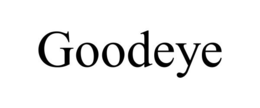 GOODEYE