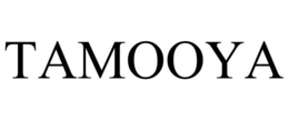 TAMOOYA