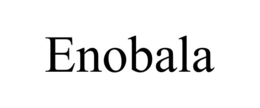 ENOBALA