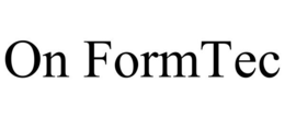 ON FORMTEC