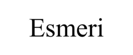ESMERI