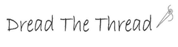 DREAD THE THREAD