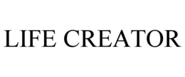 LIFE CREATOR
