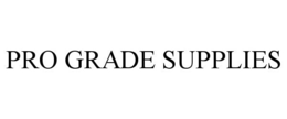 PRO GRADE SUPPLIES