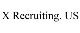 X RECRUITING. US
