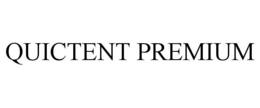 QUICTENT PREMIUM