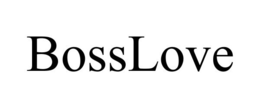 BOSSLOVE