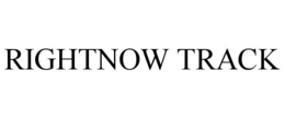 RIGHTNOW TRACK