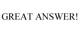 GREAT ANSWER!