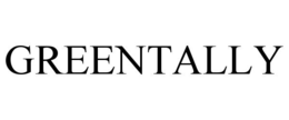 GREENTALLY