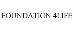 FOUNDATION 4LIFE