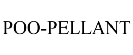 POO-PELLANT