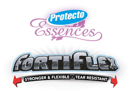 PROTECTO ESSENCES FORTIFLEX STRONGER & FLEXIBLE · TEAR RESISTANT