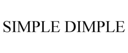 SIMPLE DIMPLE
