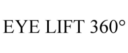 EYE LIFT 360°